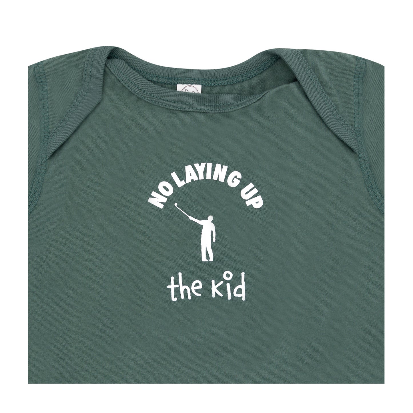 No Laying Up "The Kid" Onesie | Basil Green