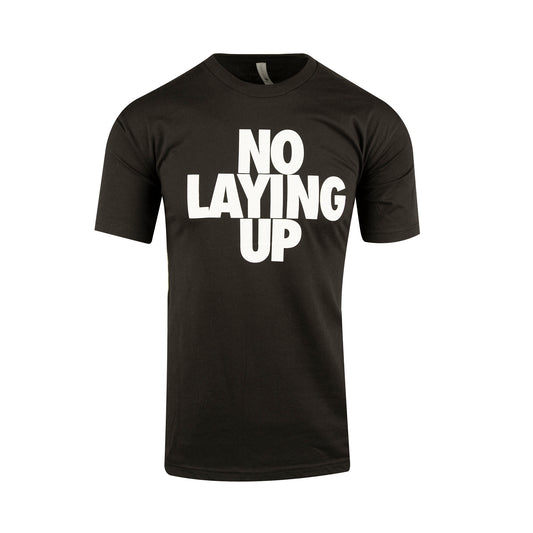 no-laying-up-black-t-shirt-with-white-logo